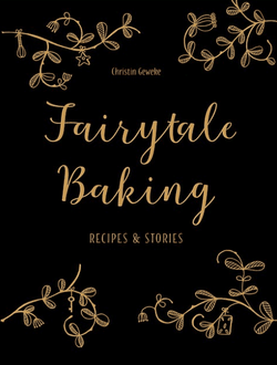 New Mags "Fairytale Baking - Recipes & Stories" Coffee Table Book